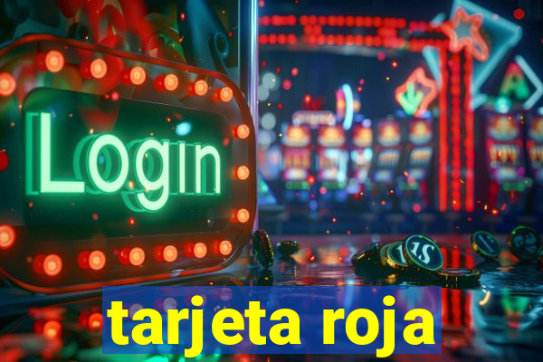 tarjeta roja